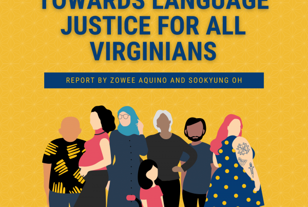 Moving Together Towards Language Justice for All Virginians