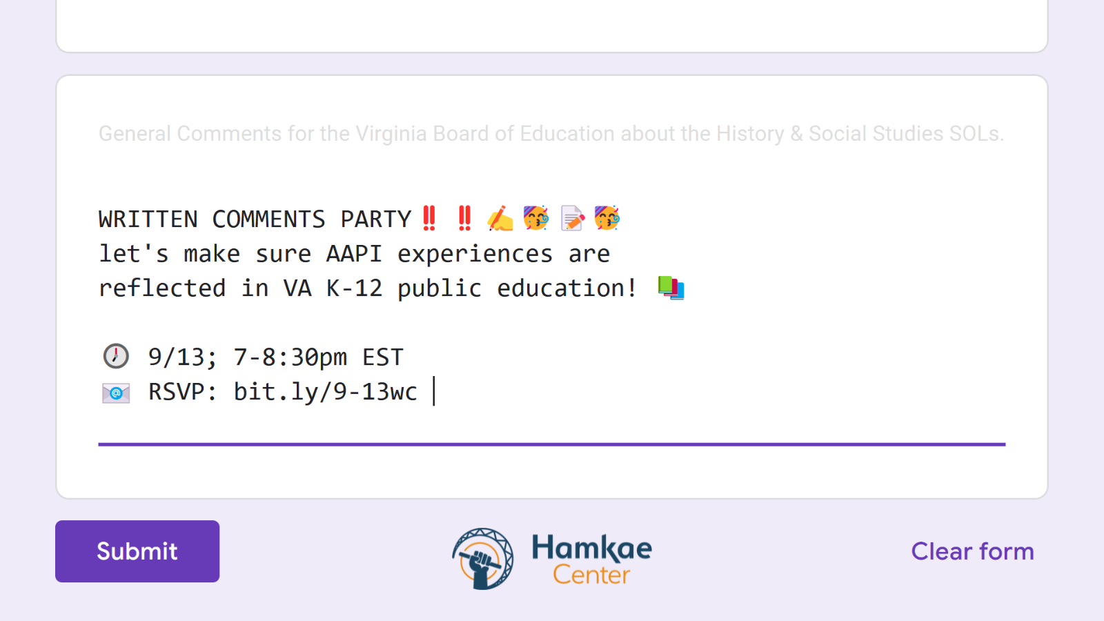 WRITTEN COMMENTS PARTY!! Let's make sure AAPI experiences are reflected in VA K-12 public education! 9/13; 7-8:30pm EST. RSVP: bit.ly/9-13wc. Hosted by Hamkae Center