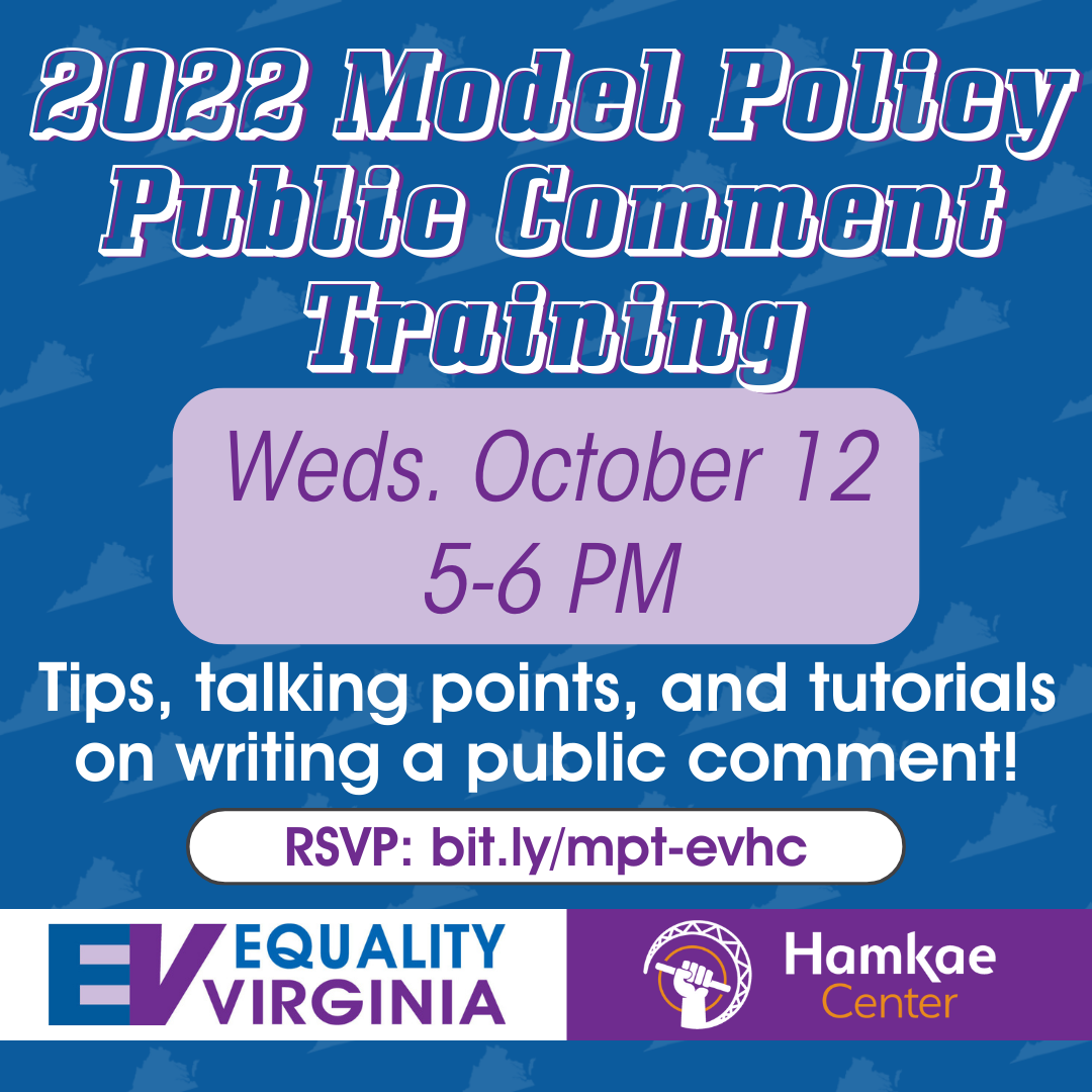 Flyer advertising Equality VA and Hamkae Center's joint 2022 Model Policy Public Comment Training event.